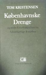 Billede af bogen Københavnske Drenge og andre Erindringsglimt fra Aabenhjertige Fortielser 