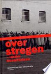 Billede af bogen Over stregen - under besættelsen