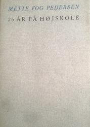 Billede af bogen 25 år på højskole **
