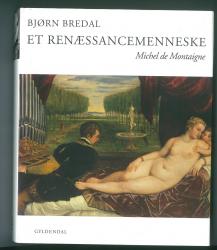 Billede af bogen Et renæssancemenneske - Michel de Montaigne