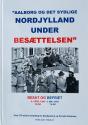 Billede af bogen Aalborg og det sydlige Nordjylland under Besættelsen