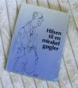Billede af bogen Hilsen til en mirakelgøgler