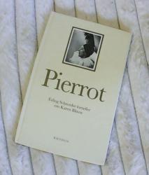 Billede af bogen Pierrot - Eling Schroeder fortæller om Karen Blixen