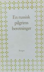 Billede af bogen En russisk pilgrims beretninger