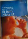 Billede af bogen Et barn bliver til 