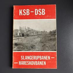 Billede af bogen KSB-DSB. Slangerupbanen-Hareskovbanen.