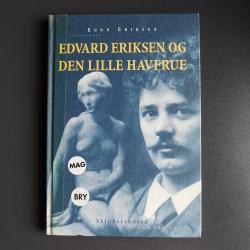 Billede af bogen Edvard Eriksen og Den lille havfrue
