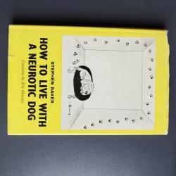Billede af bogen How To Live With A Neurotic Dog.