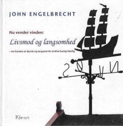 Billede af bogen Nu vender vinden: Livsmod og langsomhed