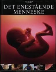 Billede af bogen Videnskabens Univers 10 Det enestående menneske