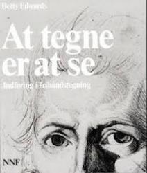 Billede af bogen At tegne er at se - indføring i frihåndstegning