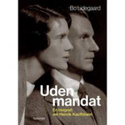 Billede af bogen Uden mandat - en biografi om Henrik Kauffmann