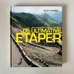 Billede af bogen De ultimative etaper - oplev Europas mest ikoniske cykelruter