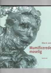 Billede af bogen Mumificerede moselig
