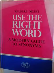 Billede af bogen use the right word a  modern guide to synonyms