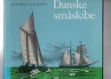 Billede af bogen Danske småskibe - Blade fra sejlskibenes tid