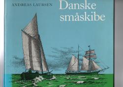 Billede af bogen Danske småskibe - Blade fra sejlskibenes tid