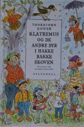 Billede af bogen Klatremus og de andre dyr i hakkebakkeskoven