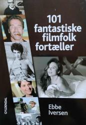 Billede af bogen 101 fantastiske filmfolk fortæller