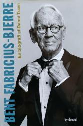 Billede af bogen Bent Fabricius - Bjerre - en biografi