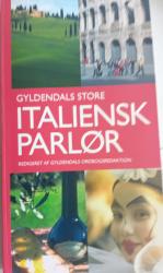 Billede af bogen Gyldendals store Italiensk parlør Billede af bogen Gyldendals store Italiensk parlør
