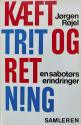 Billede af bogen Kæft, trit og retning - En sabotørs erindringer
