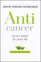 Billede af bogen Anticancer - en ny måde at leve på
