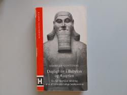 Billede af bogen Dagligt liv i Babylon og Assyrin Billede af bogen Dagligt liv i Babylon og Assyrin