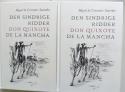 Billede af bogen  Den sindrige ridder Don Quixote de la Mancha. 1+2.