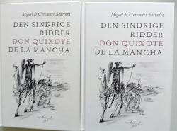Billede af bogen  Den sindrige ridder Don Quixote de la Mancha. 1+2. Billede af bogen  Den sindrige ridder Don Quixote de la Mancha. 1+2.
