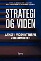 Billede af bogen Strategi og viden - værdiskabelse i videnintensive virksomheder