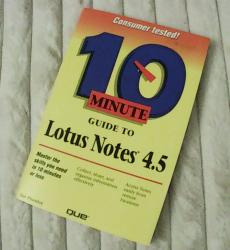 Billede af bogen 10 minute guide to Lotus Notes 4.5 Billede af bogen 10 minute guide to Lotus Notes 4.5