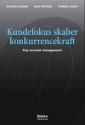 Billede af bogen Kundefokus skaber konkurrencekraft - key account management