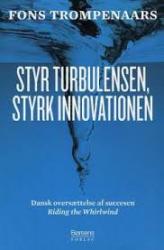 Billede af bogen Styr turbulensen, styrk innovationen Billede af bogen Styr turbulensen, styrk innovationen