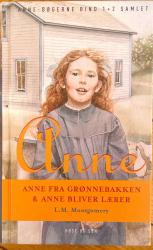 Billede af bogen Anne fra Grønnebakken & Anne bliver lærer  Billede af bogen Anne fra Grønnebakken & Anne bliver lærer