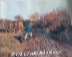 Billede af bogen  Det kultiverede landskab Billede af bogen  Det kultiverede landskab