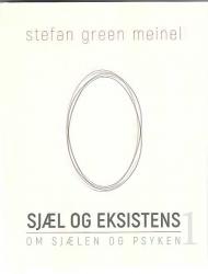 Billede af bogen Sjæl og eksistens Billede af bogen Sjæl og eksistens