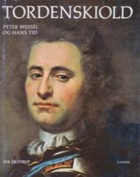 Billede af bogen Tordenskiold -Peter Wessel og hans tid Billede af bogen Tordenskiold -Peter Wessel og hans tid