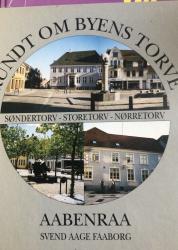 Billede af bogen Rundt om byens torve - Aabenraa