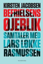 Billede af bogen Befrielsens øjeblik - samtaler med Lars Løkke Rasmussen