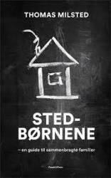 Billede af bogen Stedbørnene - en guide til sammenbragte familier