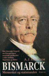 Billede af bogen BISMARCK - Mennesket og statsmanden Billede af bogen BISMARCK - Mennesket og statsmanden
