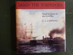 Billede af bogen Damn the torpedoes! - Naval Incidents of the Civil War