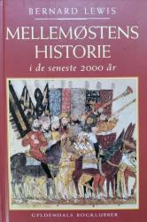 Billede af bogen Mellemøstens historie i de seneste 2000 år Billede af bogen Mellemøstens historie i de seneste 2000 år