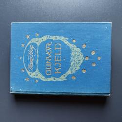 Billede af bogen Gunvor Kjeld. Præstens Datter Billede af bogen Gunvor Kjeld. Præstens Datter