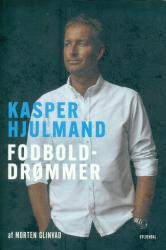 Billede af bogen Kasper Hjulmand, Fodbolddrømmer