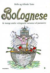 Billede af bogen BOLOGNESE & mange andre velsignede varianter af pastasovs