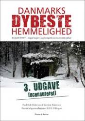 Billede af bogen Danmarks dybeste hemmelighed - 3. ucensureret udgave.