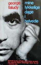 Billede af bogen Mine lykkelige dage i helvede Billede af bogen Mine lykkelige dage i helvede