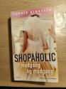 Billede af bogen Shopaholic i medgang og modgang Billede af bogen Shopaholic i medgang og modgang